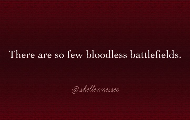Bloodless Battlefields