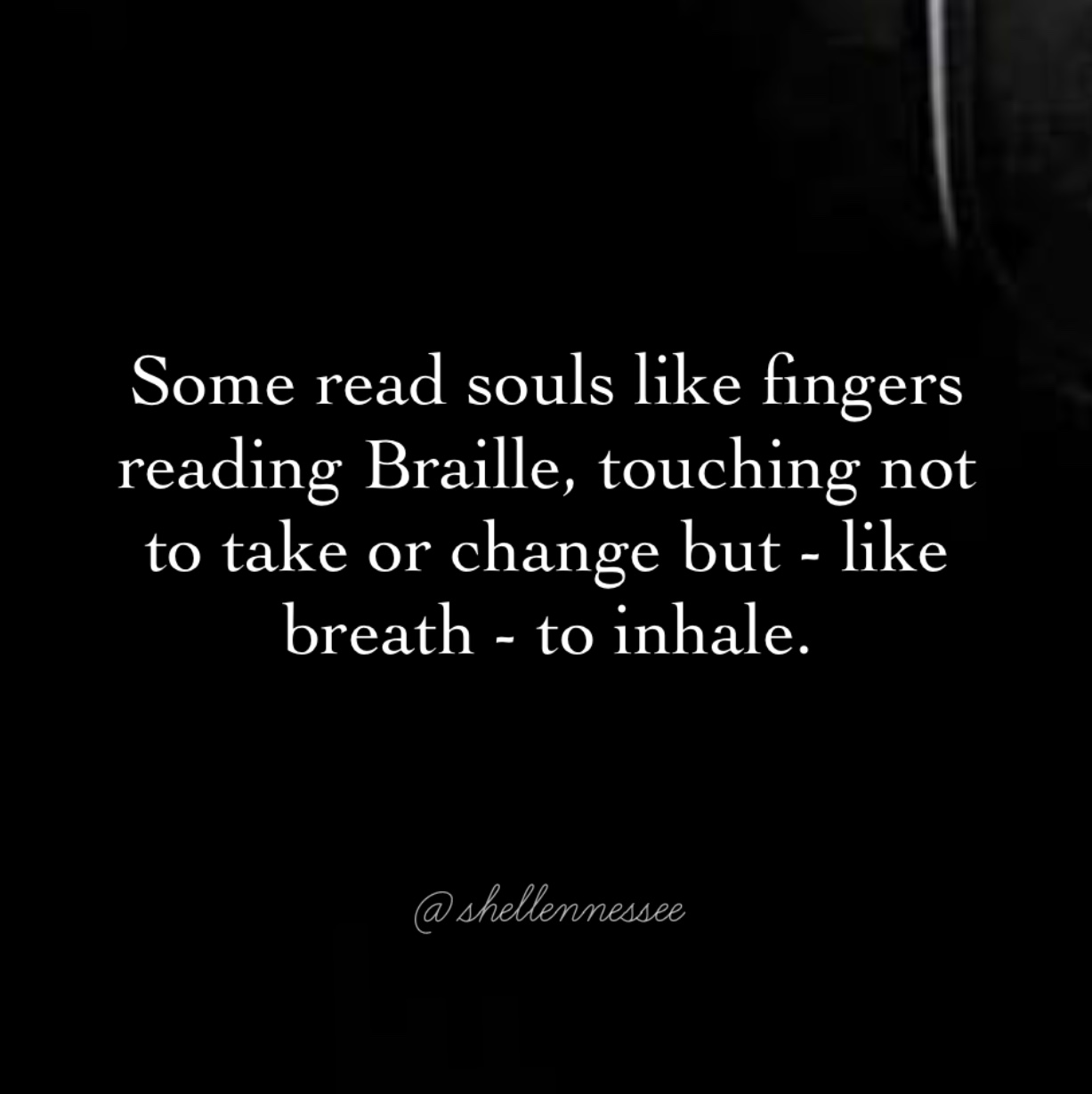 Some Read Souls Like Braille